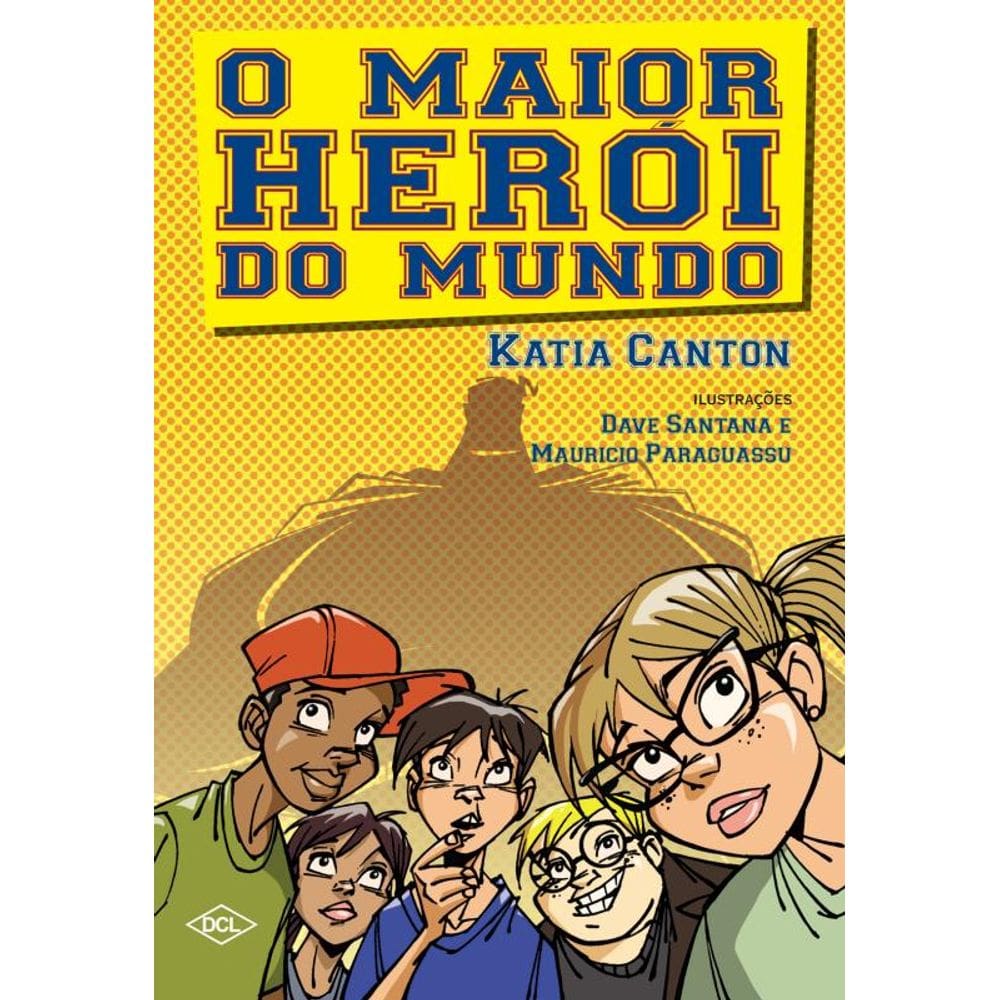 O maior herói do mundo