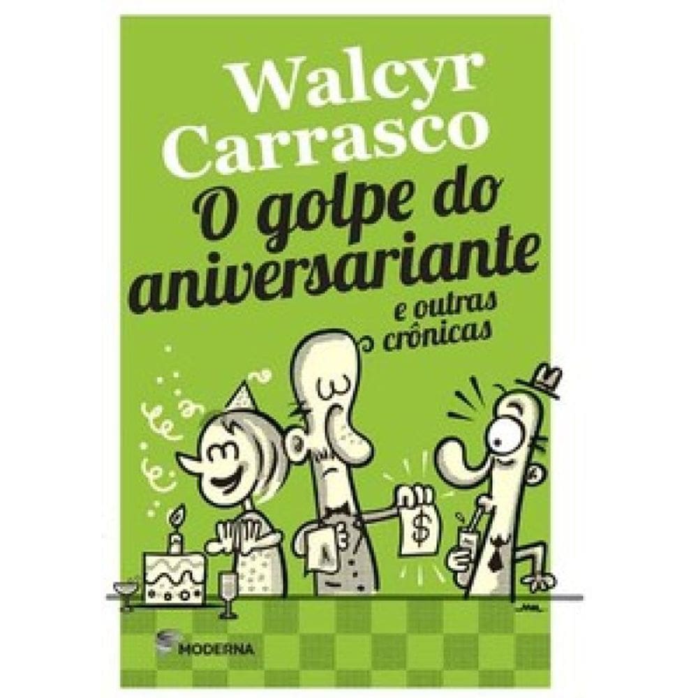 O Golpe Do Aniversariante