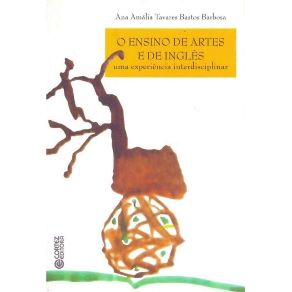 Ensino de Artes e de Inglês, O