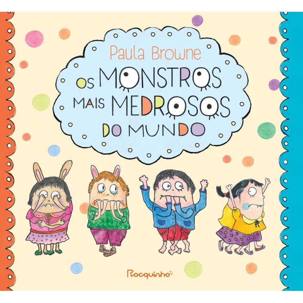 Os monstros mais medrosos do mundo