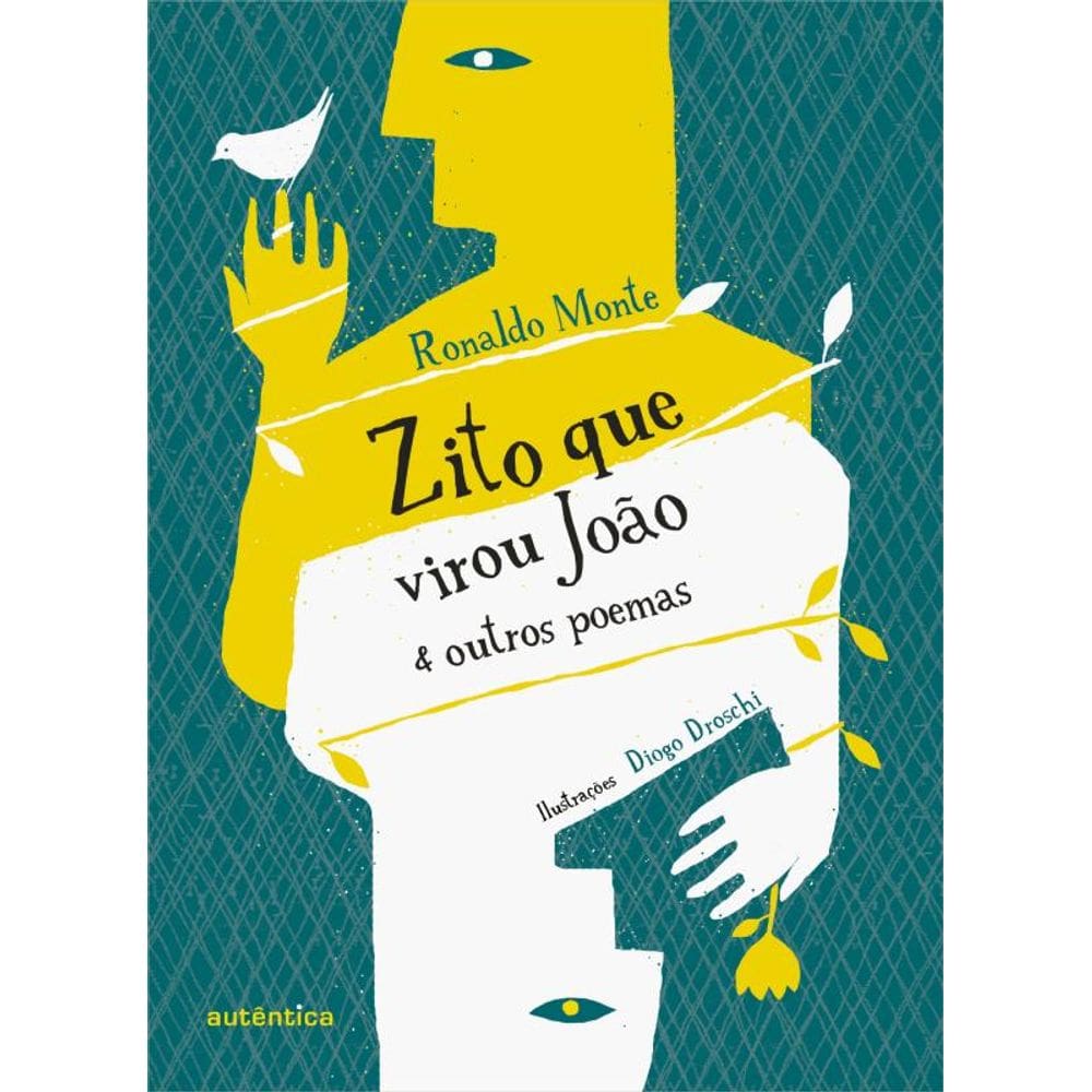 Zito que virou João & outros poemas