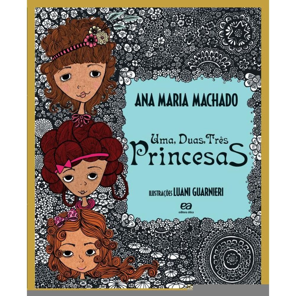 Uma, duas, três princesas