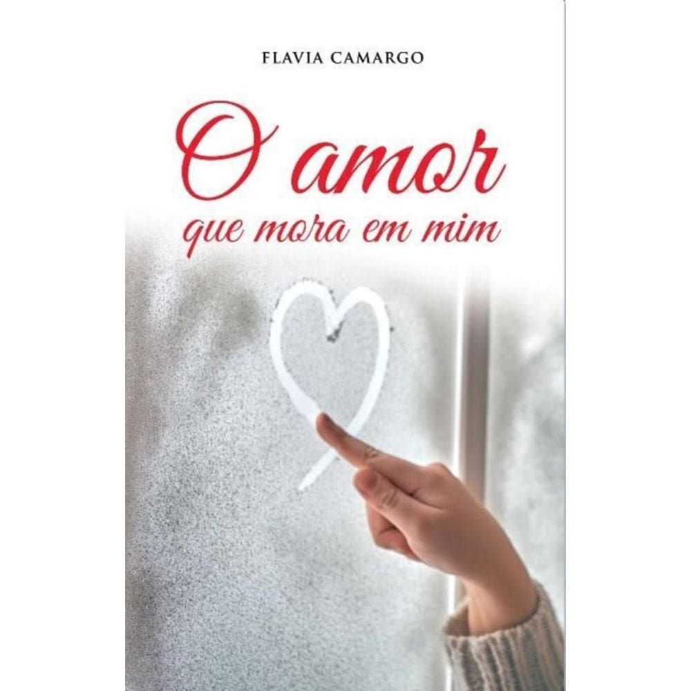 Amor Que Mora em Mim, O