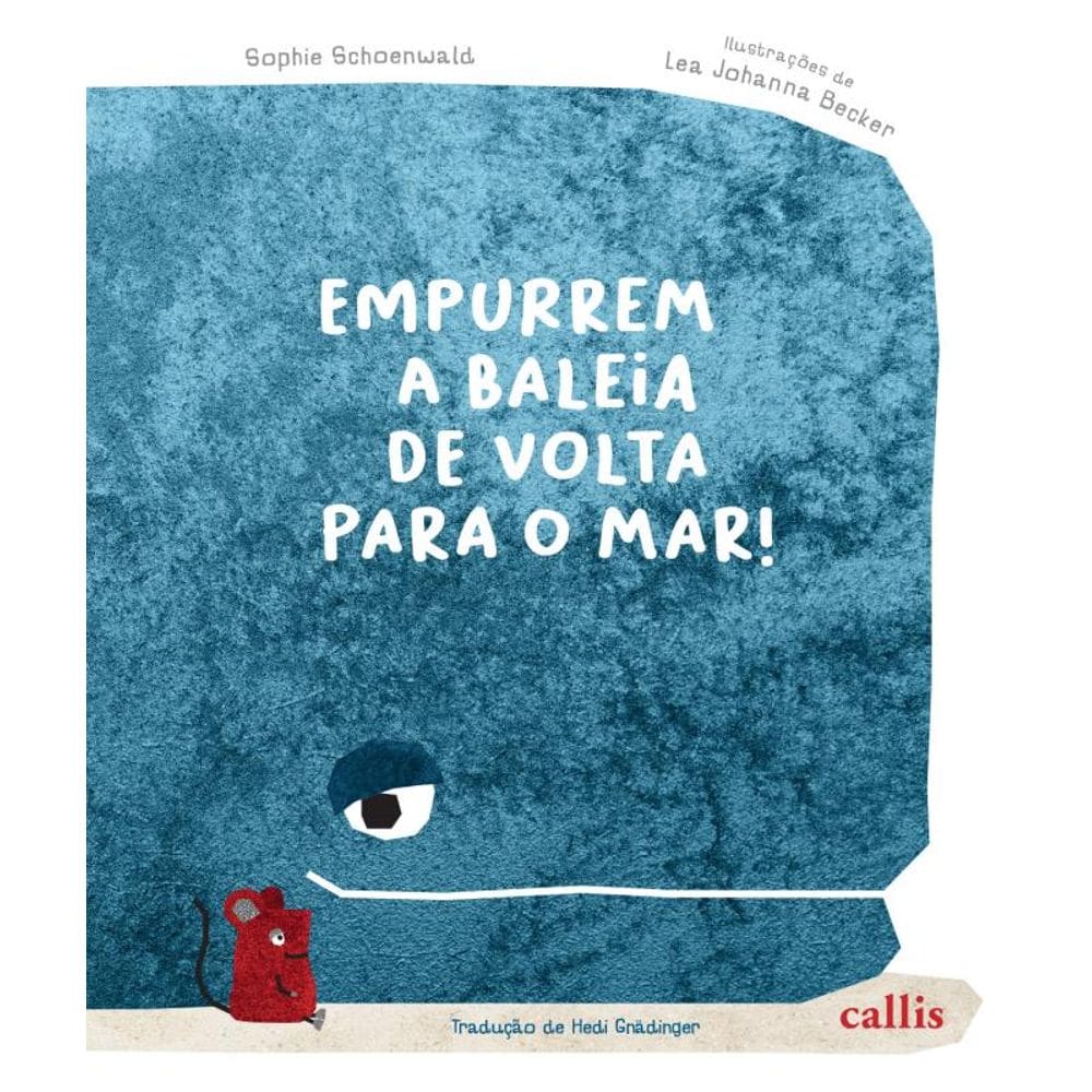 Empurrem a Baleia de Volta para o Mar!