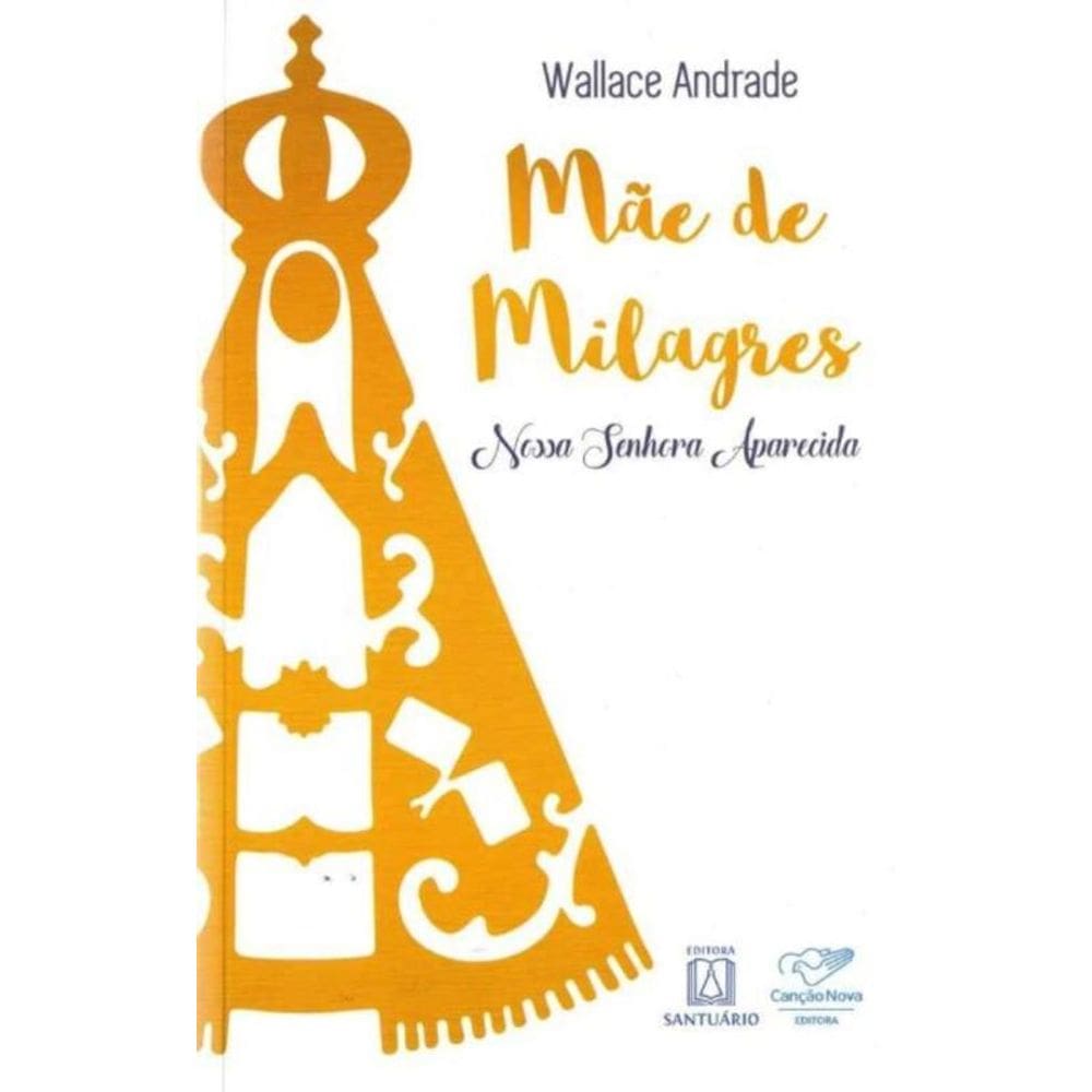 Mãe de Milagres
