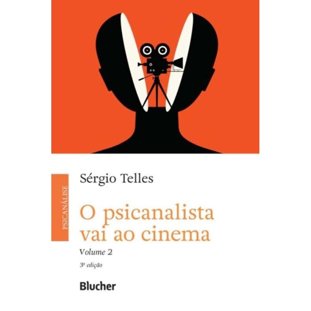 O Psicanalista Vai ao Cinema - Vol. 02