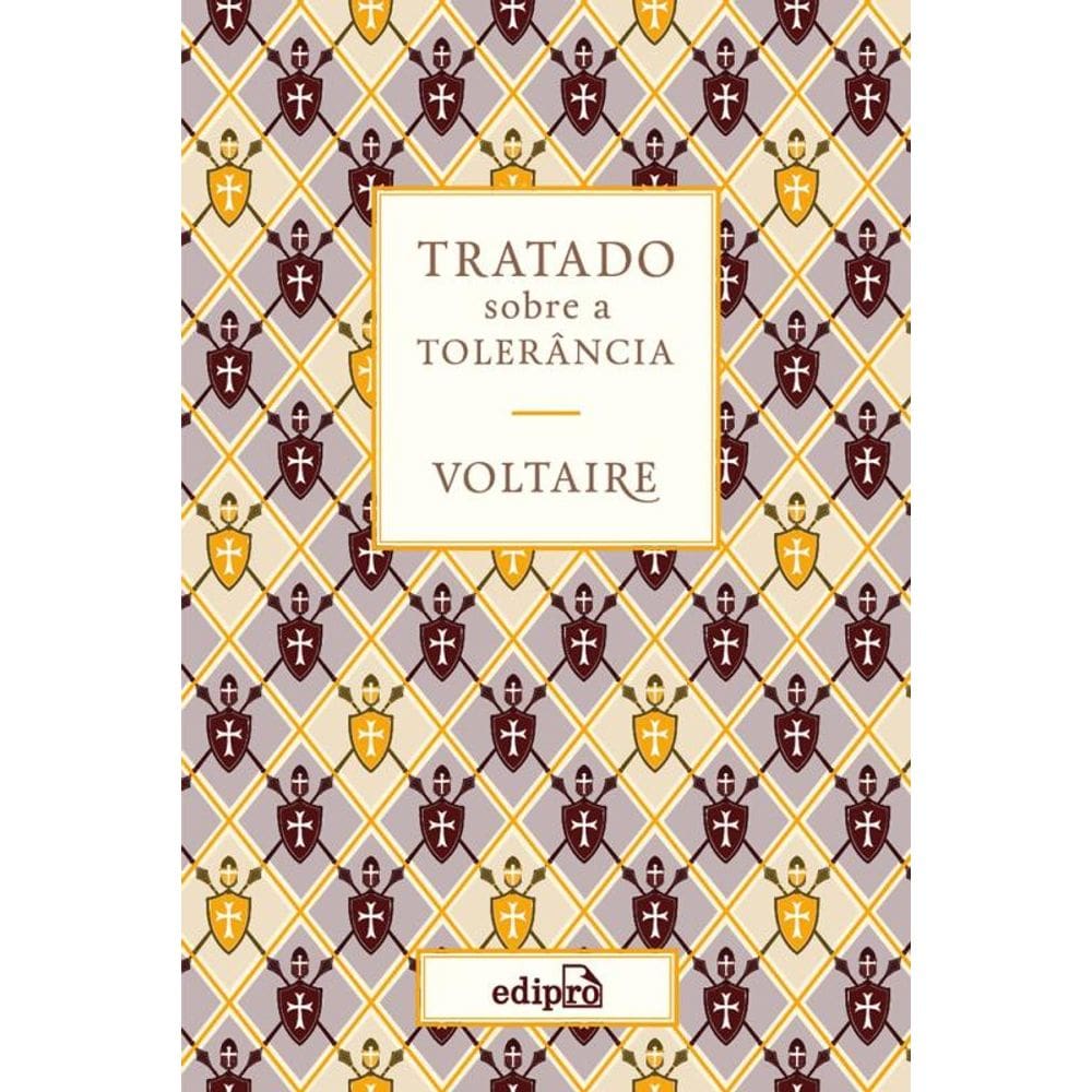 Tratado sobre a Tolerância - Voltaire
