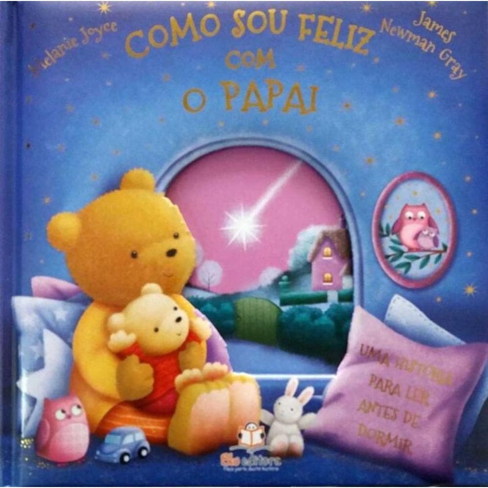 Como Sou Feliz Com o Papai