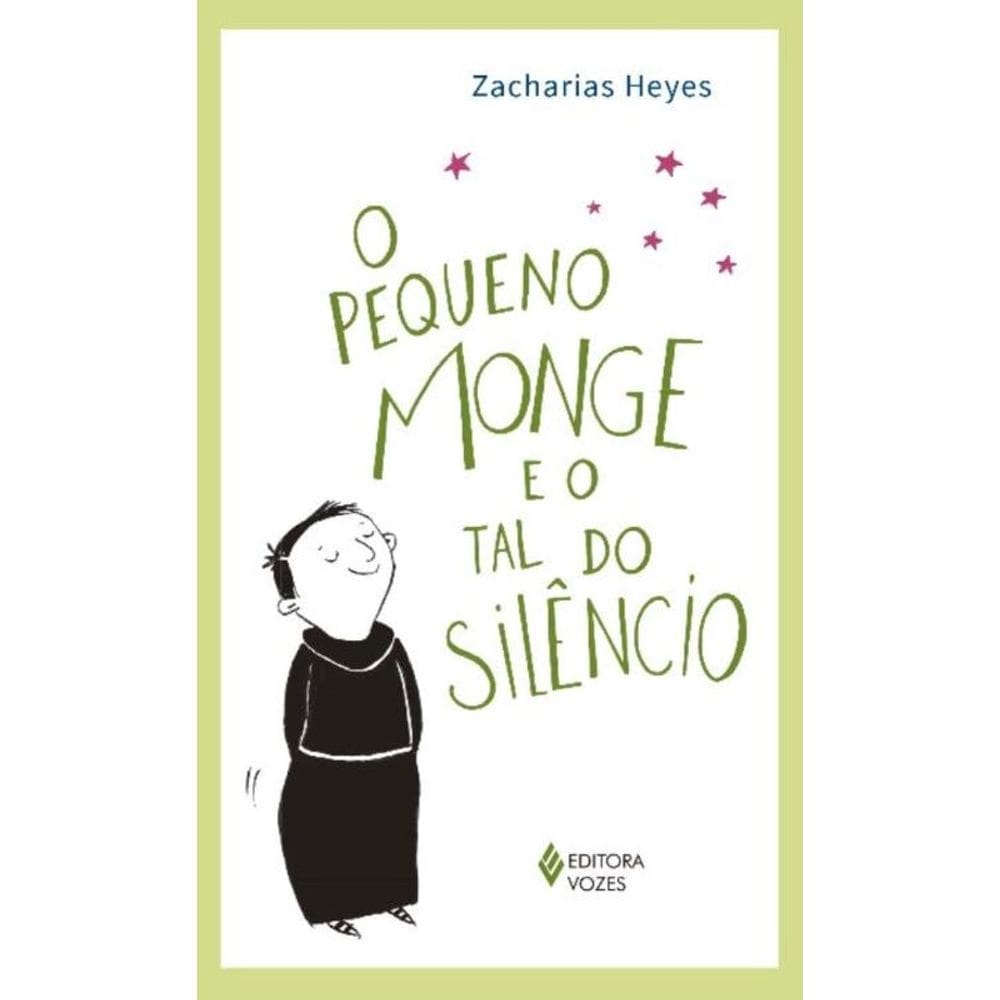 o Pequeno Monge e o Tal Do Silêncio
