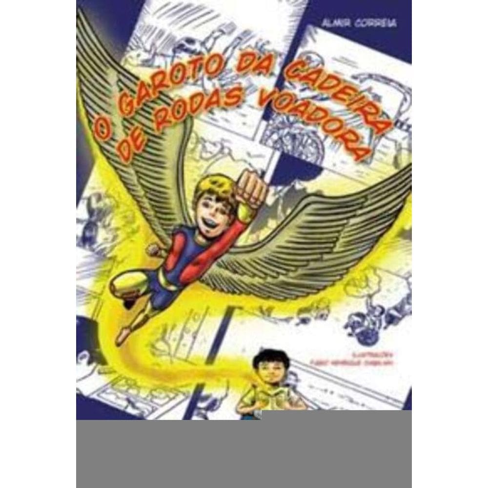 o Garoto Da Cadeira De Rodas Voadora