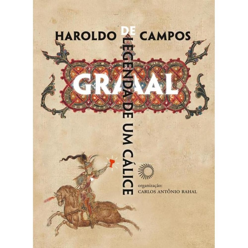 Graal: legenda de um cálice