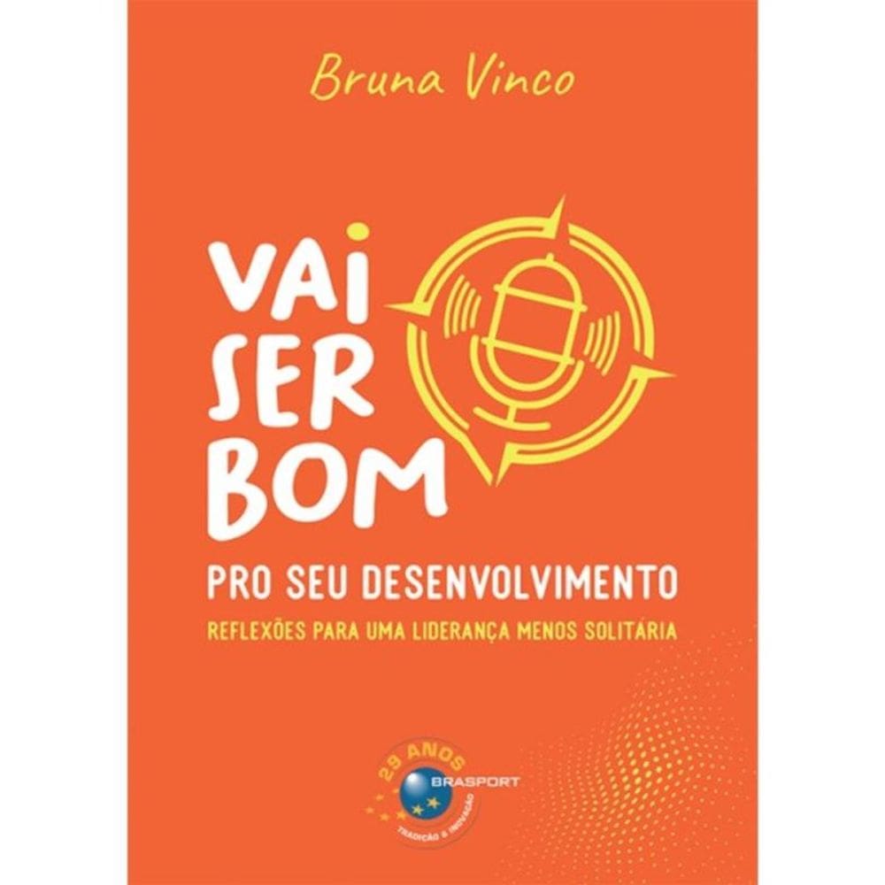 Vai Ser Bom Pro Seu Desenvolvimento