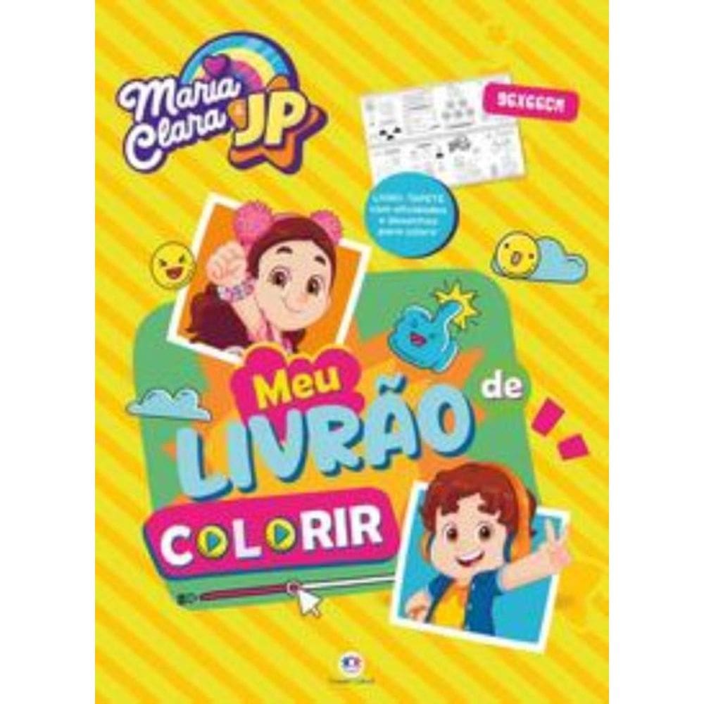 Maria Clara e Jp - Meu Livrão De Colorir