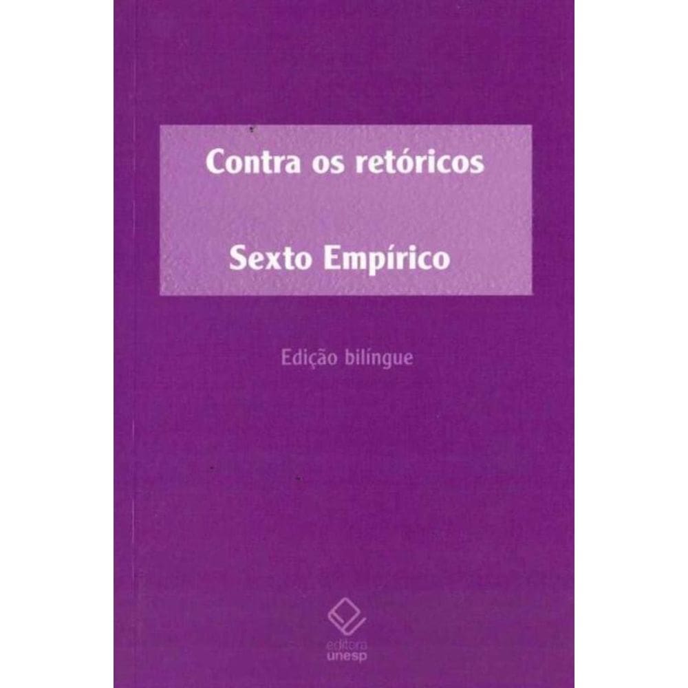 Contra os Retóricos - Edição Bilíngue