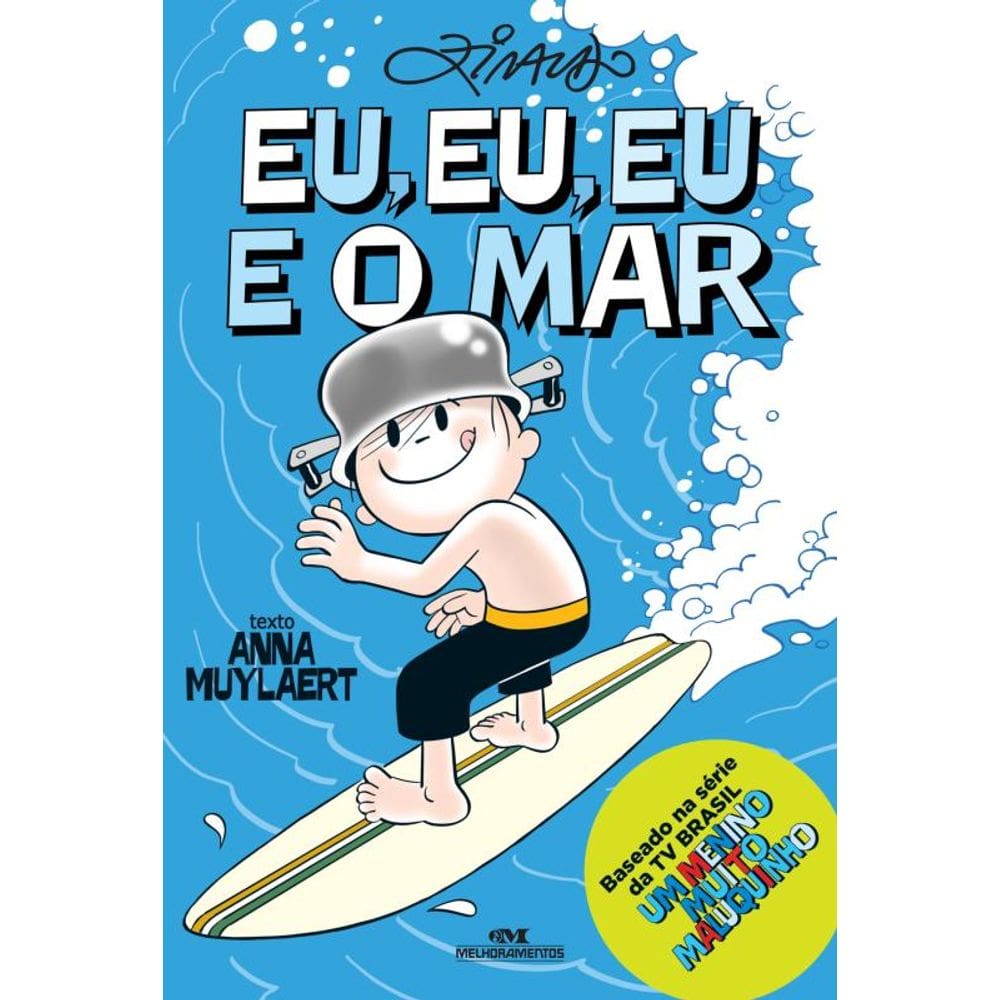 Eu, Eu, Eu e o Mar