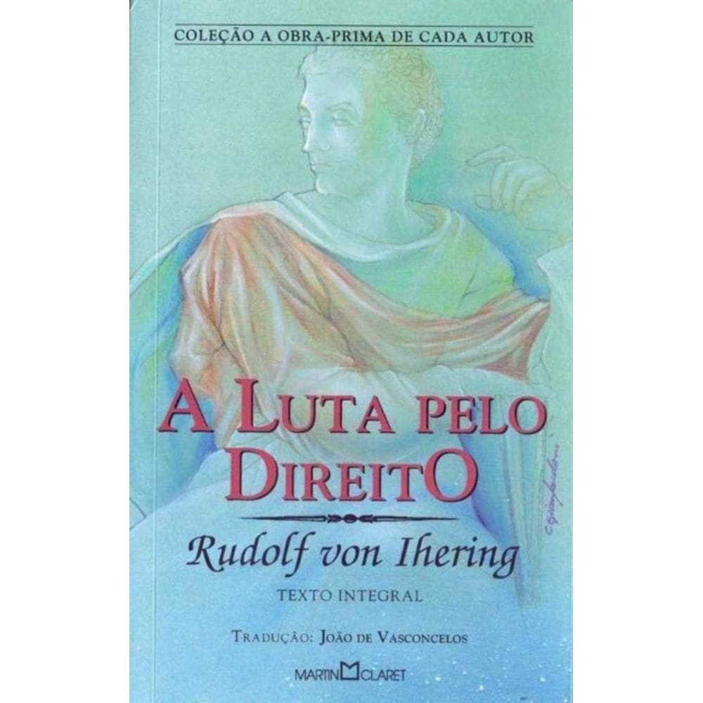 Luta Pelo Direito, A