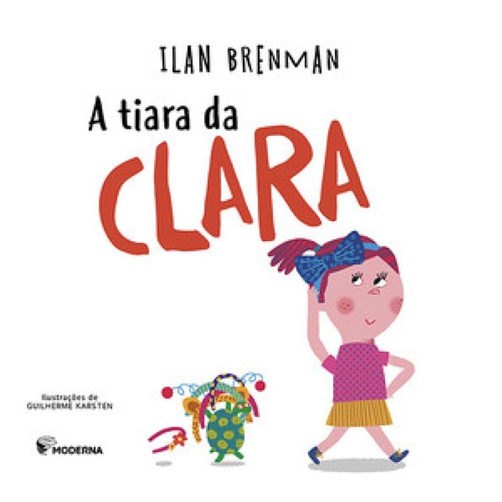 A Tiara Da Clara