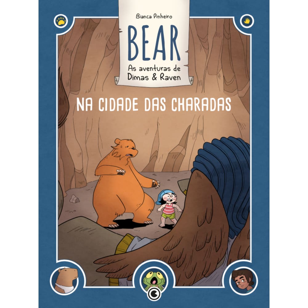 Bear - As aventuras de Dimas & Raven: Na Cidade das Charadas: Volume 01