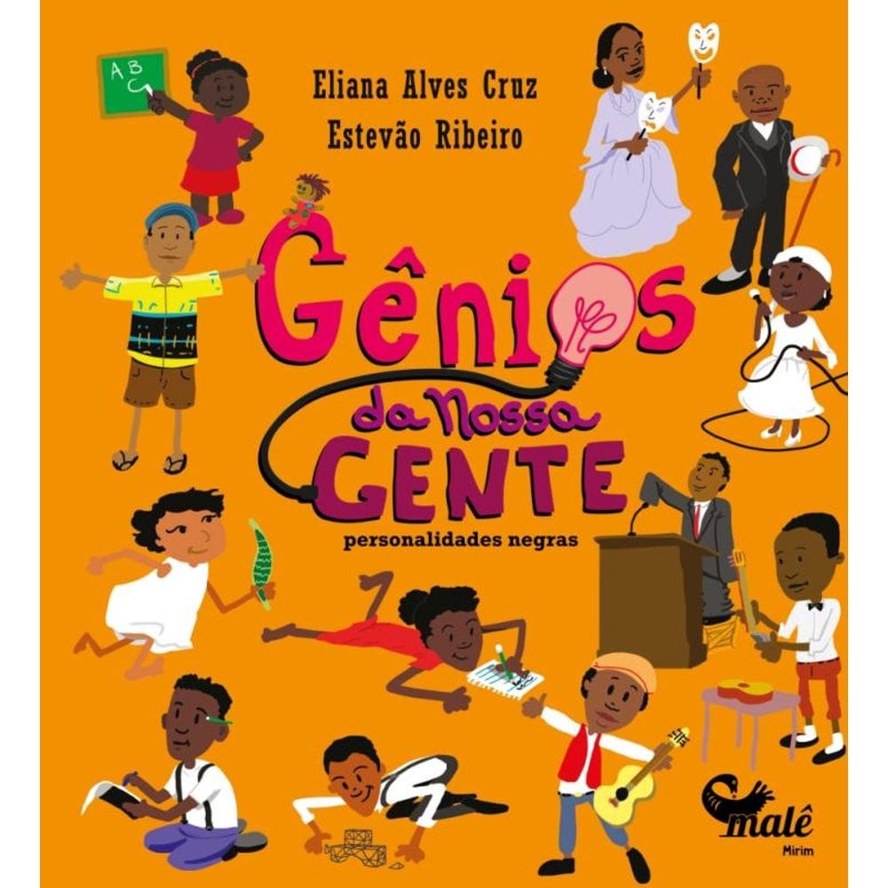 Gênios da Nossa Gente - Personalidades Negras