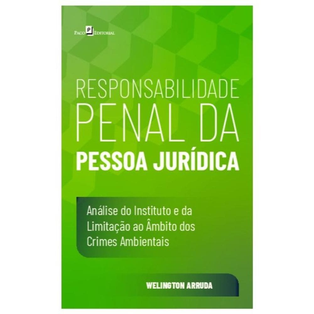Responsabilidade Penal Da Pessoa Jurídica