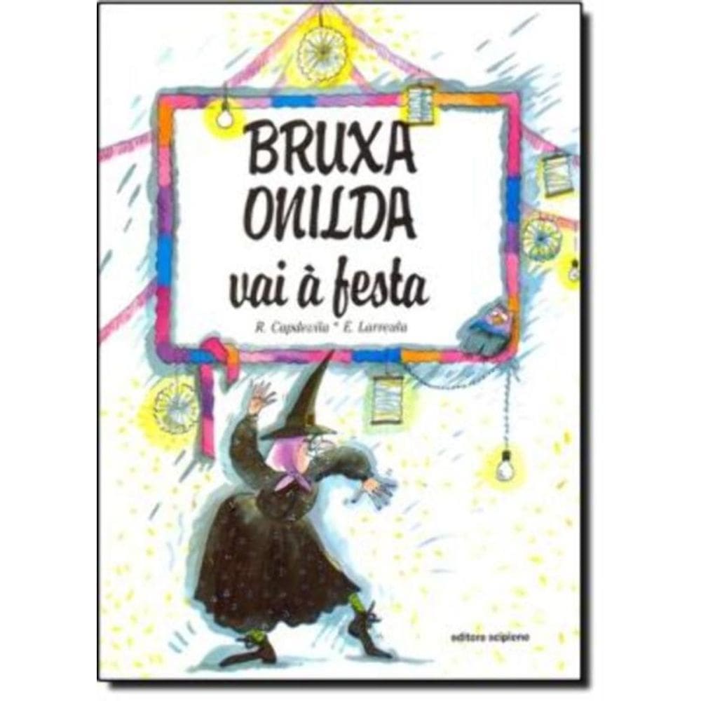 Bruxa Onilda Vai a Festa