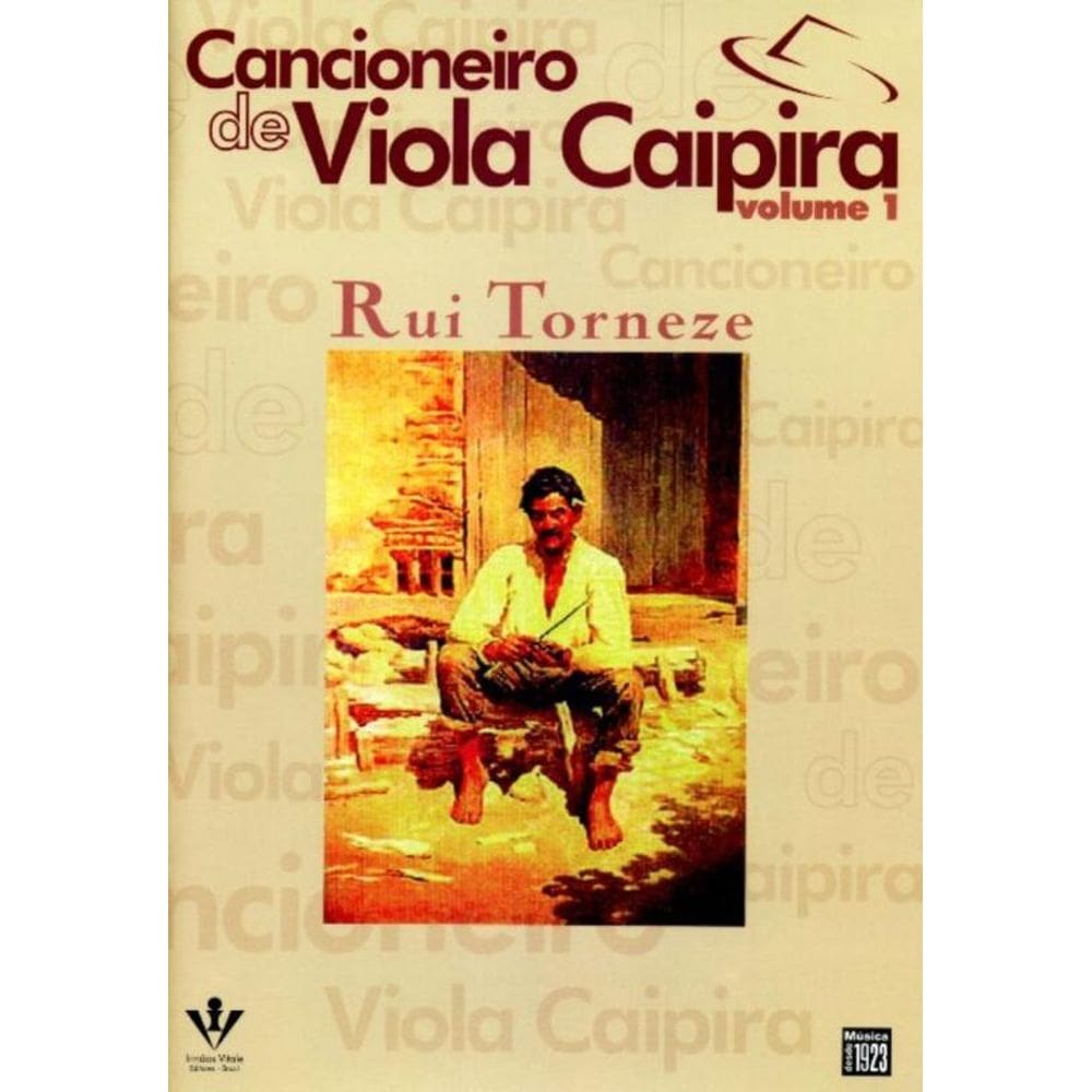 Cancioneiro De Viola Caipira - Volume 1