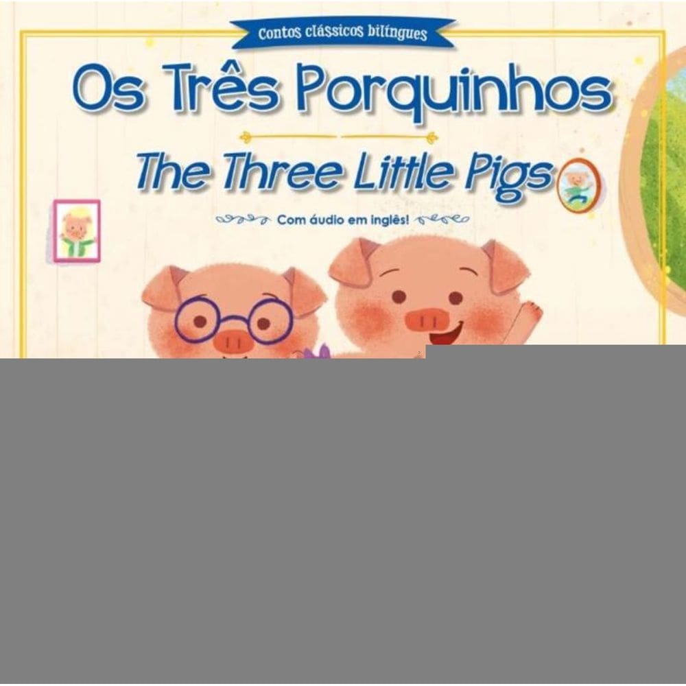 Os Três Porquinhos e Chapeuzinho Vermelho