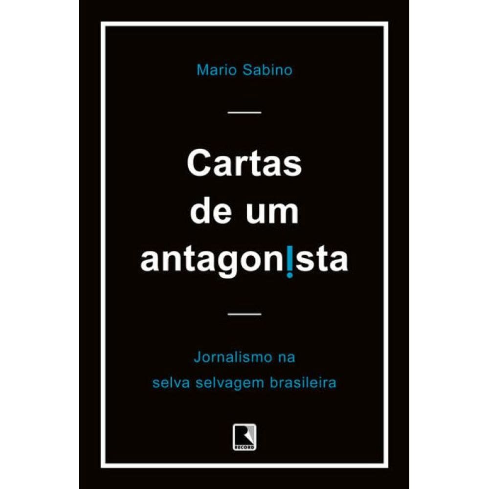 Cartas de um antagonista