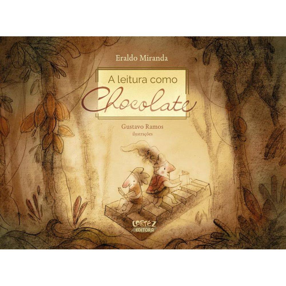 A Leitura como Chocolate