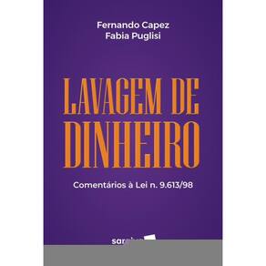Lavagem De Dinheiro: Comentários - 1ª Edição 2024