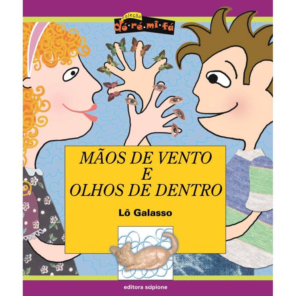 Mãos de vento e olhos de dentro