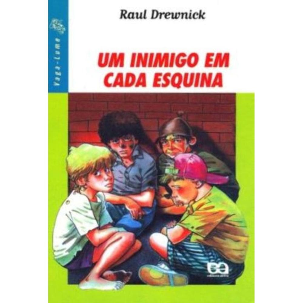 Inimigo Em Cada Esquina, Um