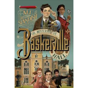 Os mistérios de Baskerville Hall: Os mistérios de Baskerville Hall – vol. 1