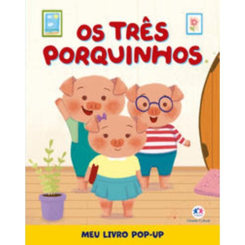 Os Três Porquinhos - Meu Livro Pop-Up