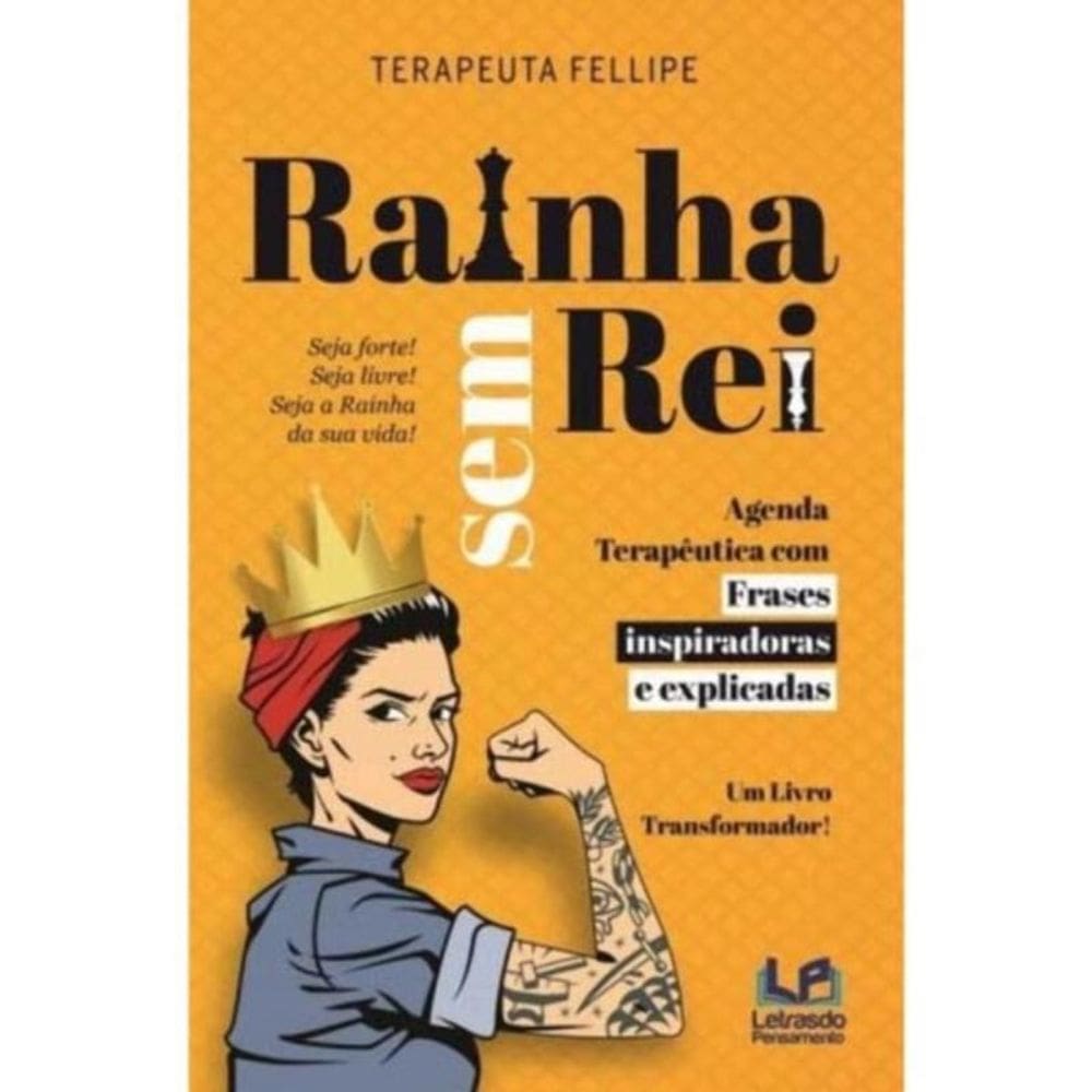 Rainha Sem Rei: Frases Inspiradoras Explicadas