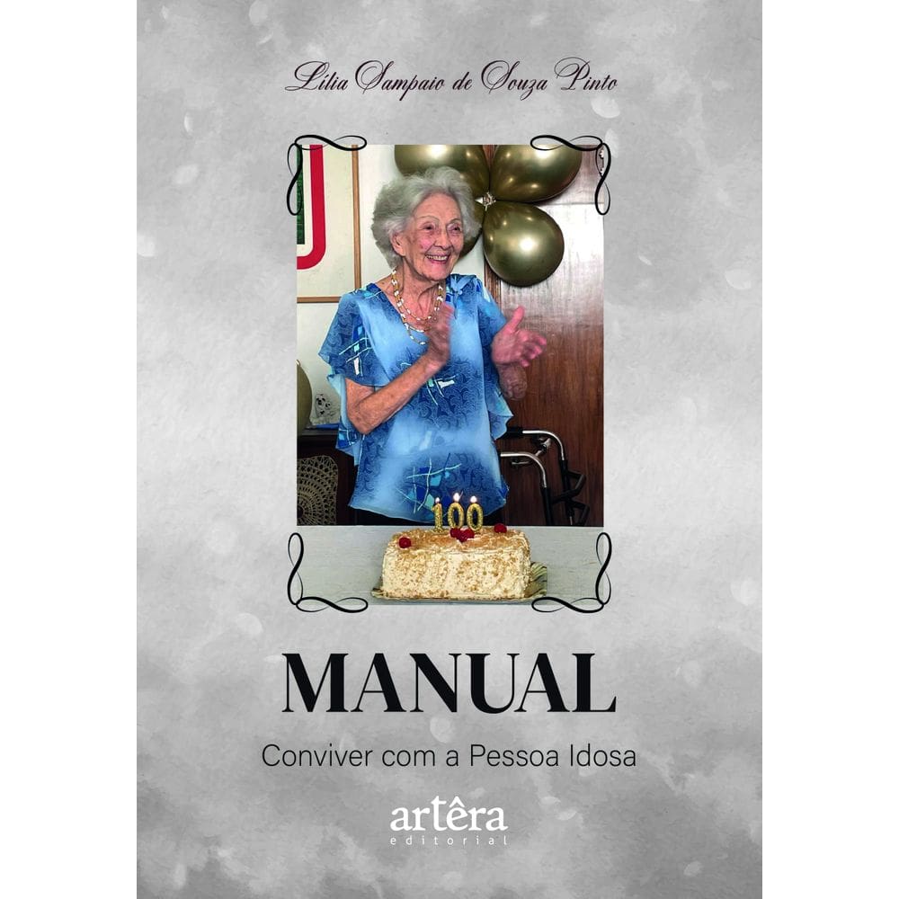 Manual: Conviver com a Pessoa Idosa