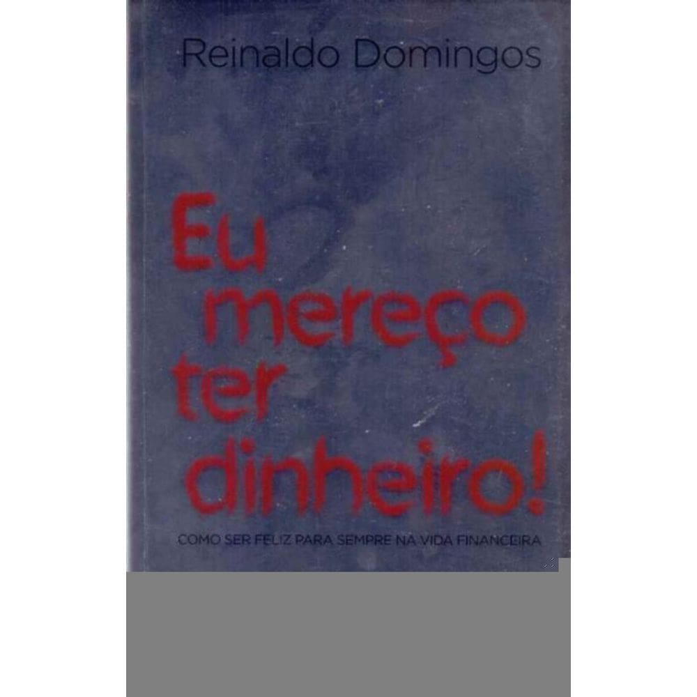 Eu Mereco Ter Dinheiro!