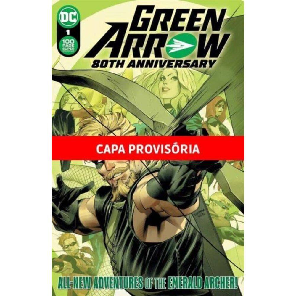 Arqueiro Verde - Especial Aniversário De 80 Anos