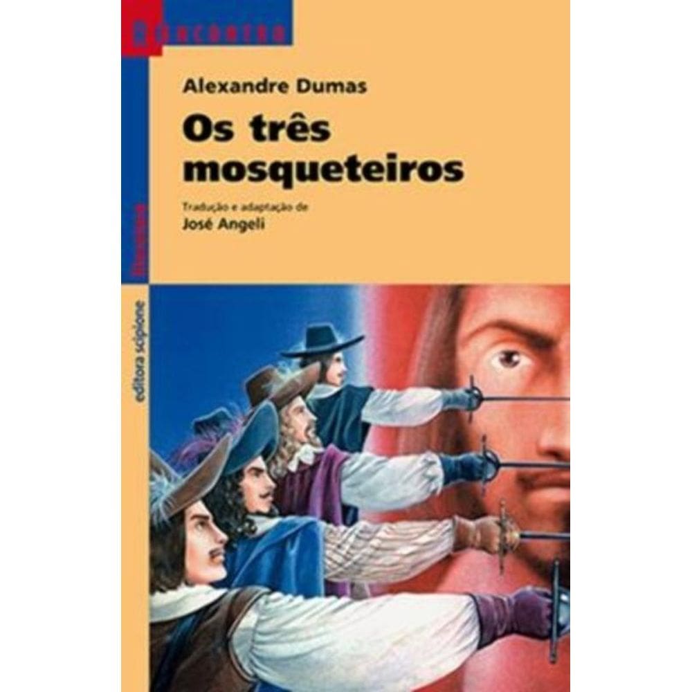 Três Mosqueteiros, Os