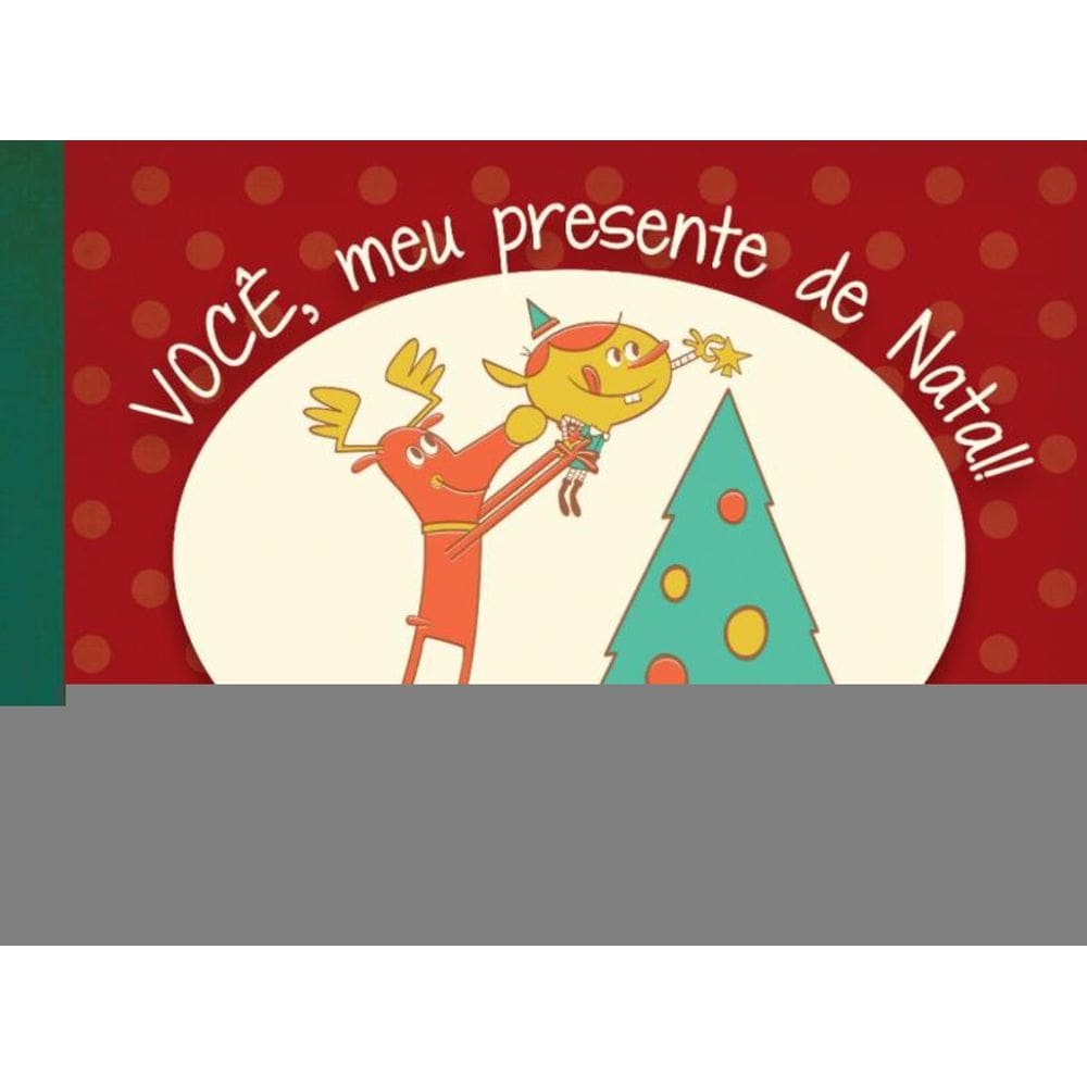 Voce, Meu Presente De Natal