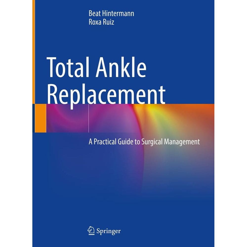 Total Ankle Replacement