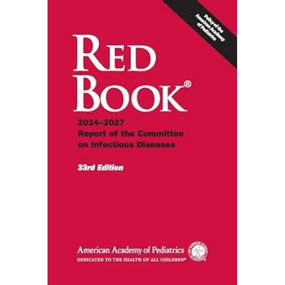 Red Book 2024 Report of the Committee on Infectious Diseases