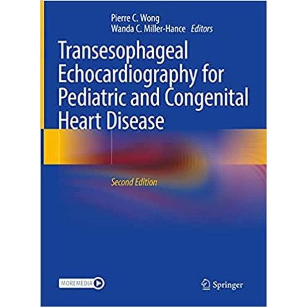 Transesophageal Echocardiography For Pediatric And Congenital Heart Disease