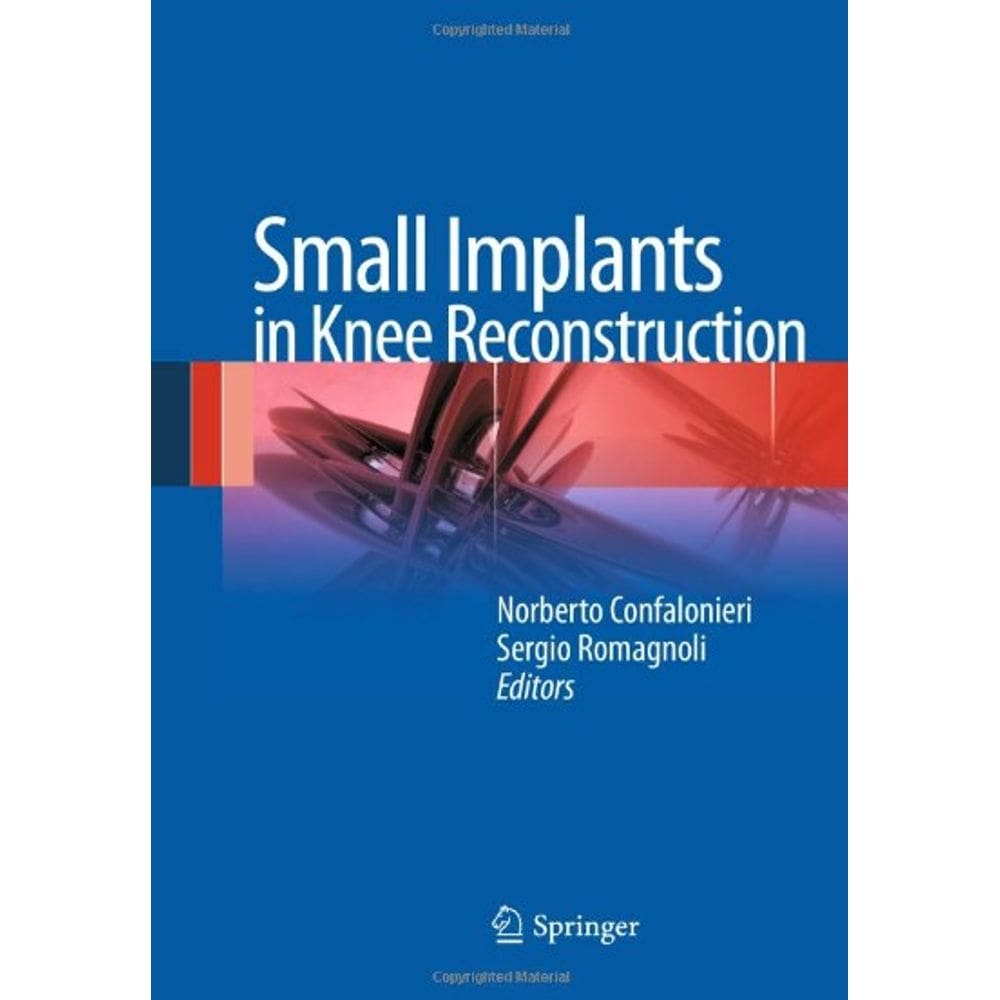 Small Implants In Knee Reconstruction