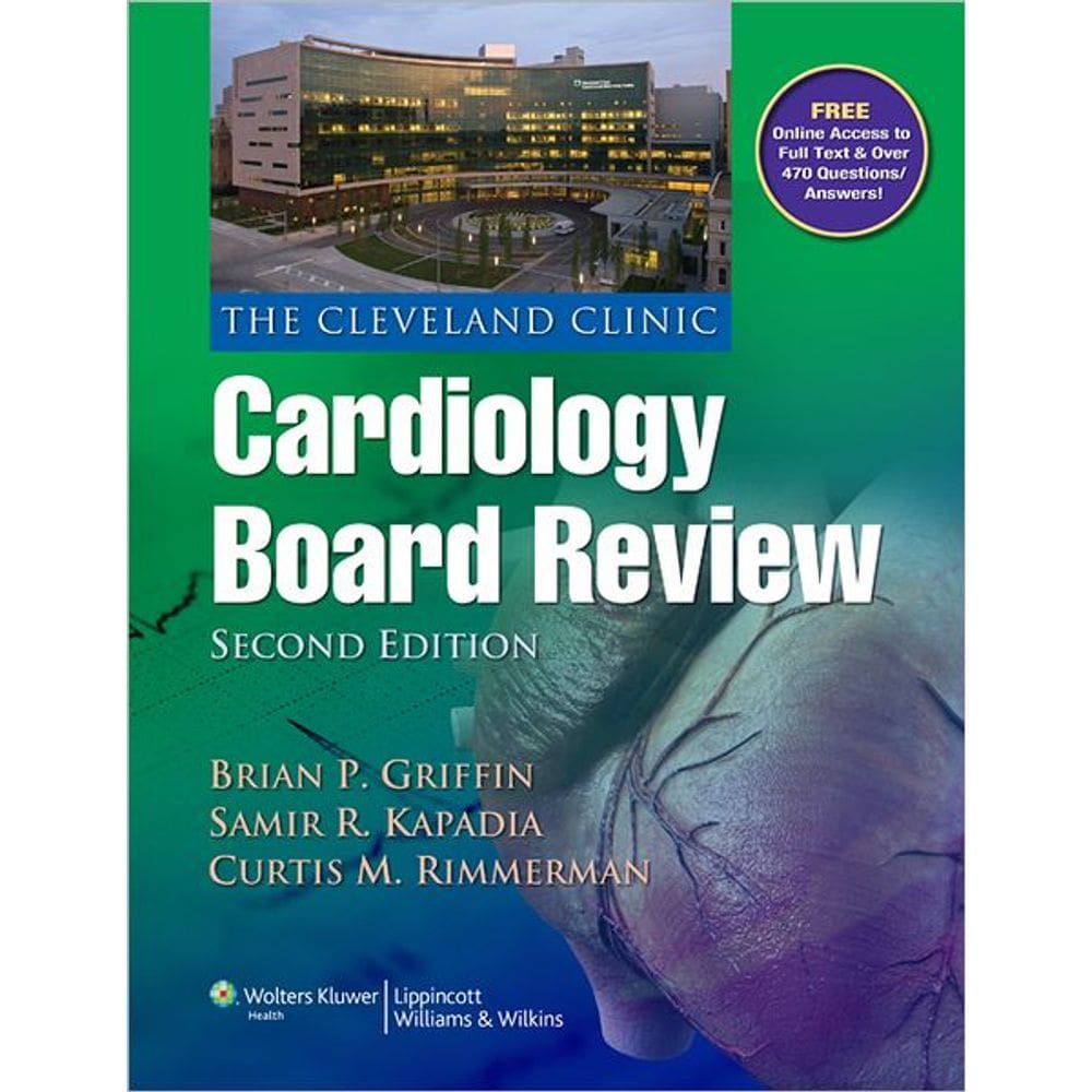 Cleveland Clinic Cardiology Board Review