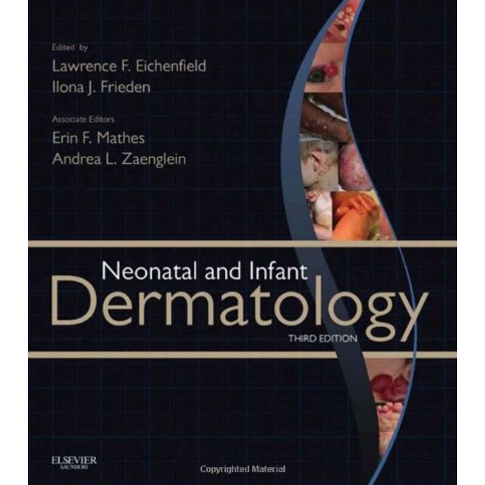 Neonatal And Infant Dermatology