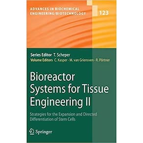 Bioreactor Systems For Tissue Engineering Ii: Strategies For The Expansion