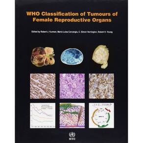 Who Classification Of Tumours Of The Female Reproductive Organs