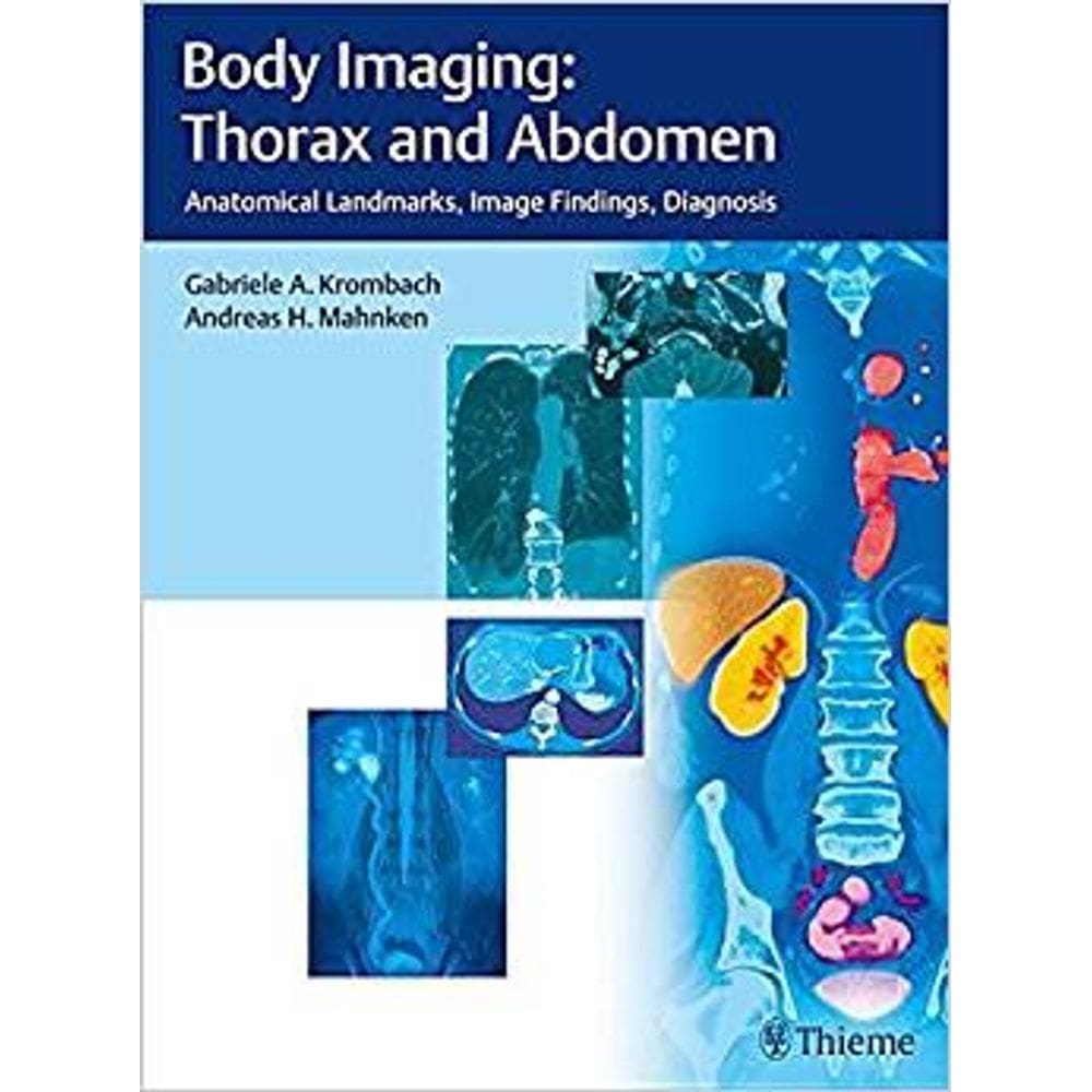Body Imaging: Thorax And Abdomen
