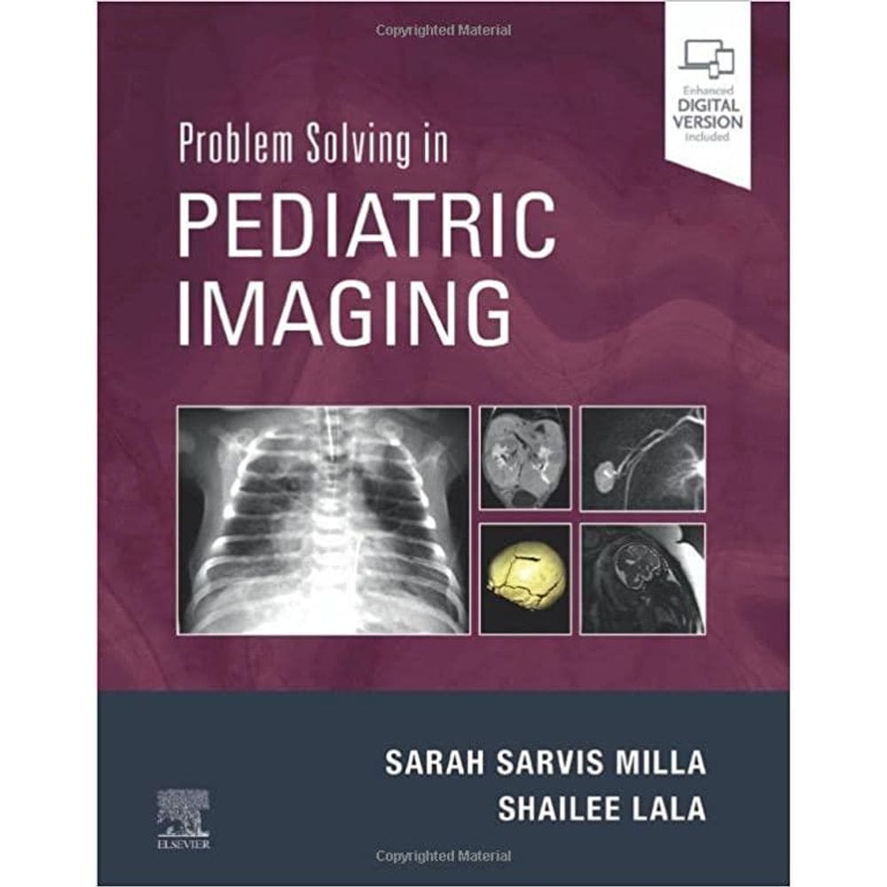 Problem Solving in Pediatric Imaging